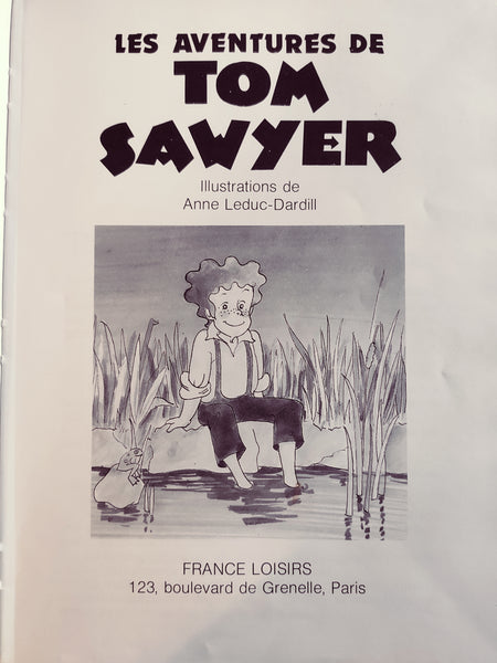 Les aventures de Tom Sawyer 1983 - Le Sélectionneur - Brocante en ligne